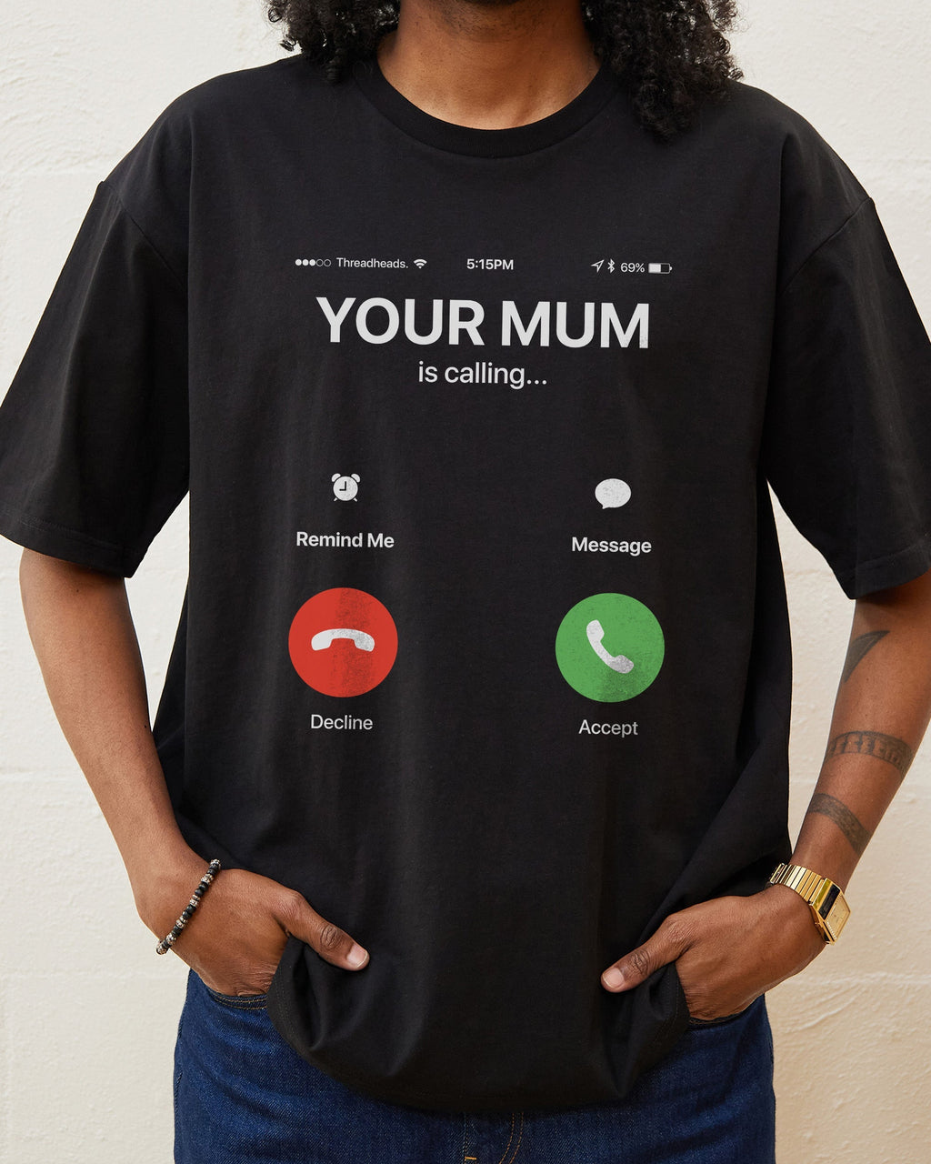 Your Mum is Calling T-Shirt product image 1