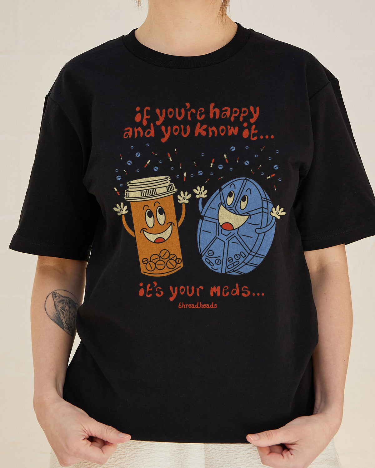It's Your Meds T-Shirt product image 3