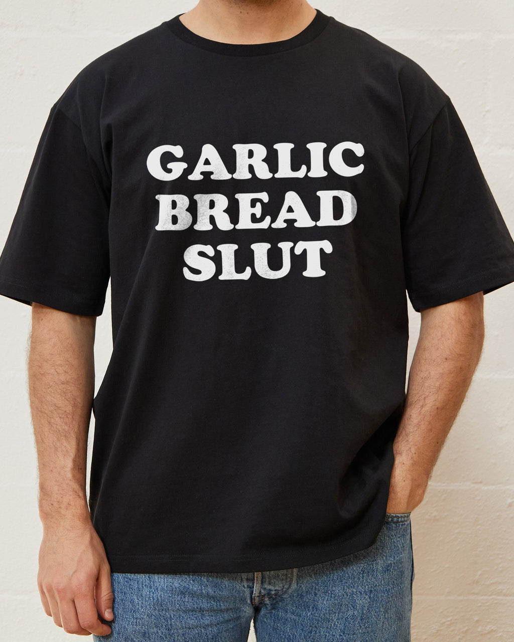 Garlic Bread Slut T-Shirt product image 1