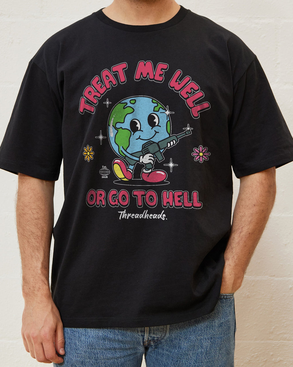 Treat Me Well Or Go To Hell T-Shirt product image 1