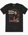 Dicing With Death T-Shirt product image 1
