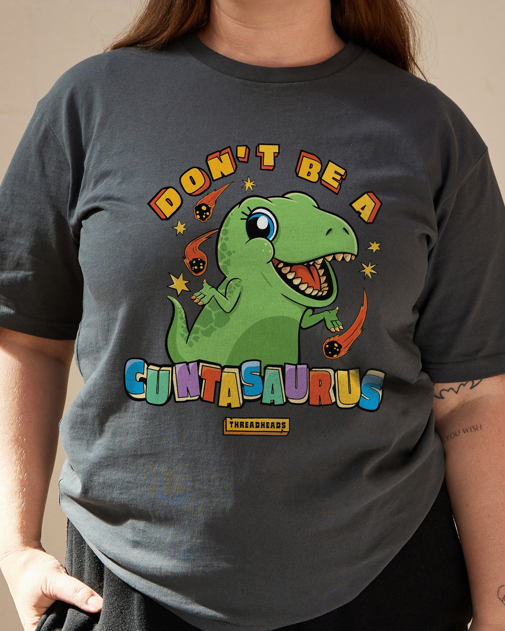 Don't Be A Cuntasaurus T-Shirt product image 4