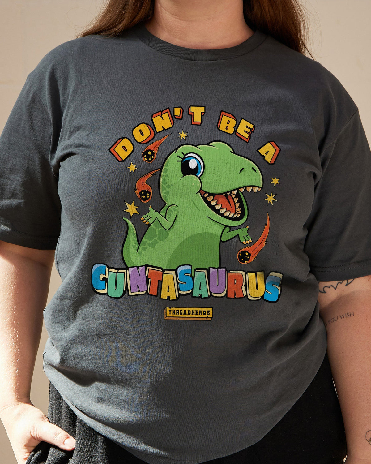 Don't Be A Cuntasaurus T-Shirt product image 4
