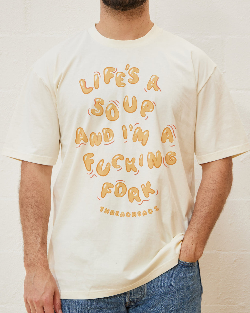 Life Is A Soup And I'm A Fork T-Shirt product image 4
