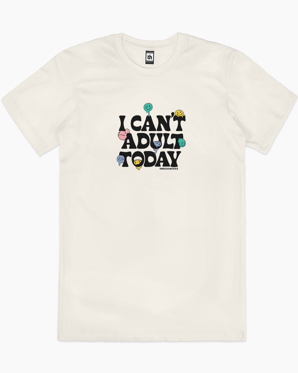 I Can't Adult Today T-Shirt product image 3