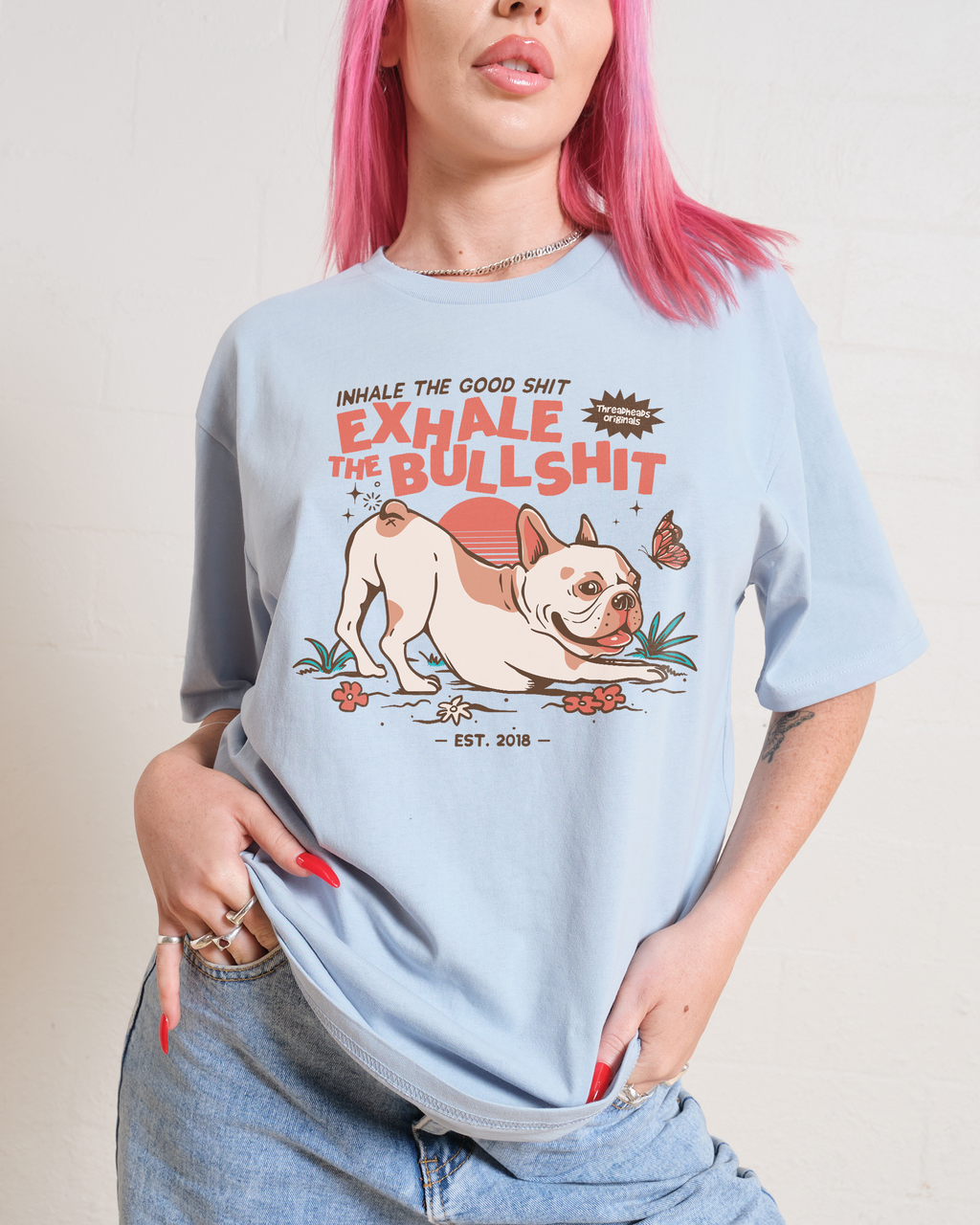 Exhale The Bullshit T-Shirt product image 7