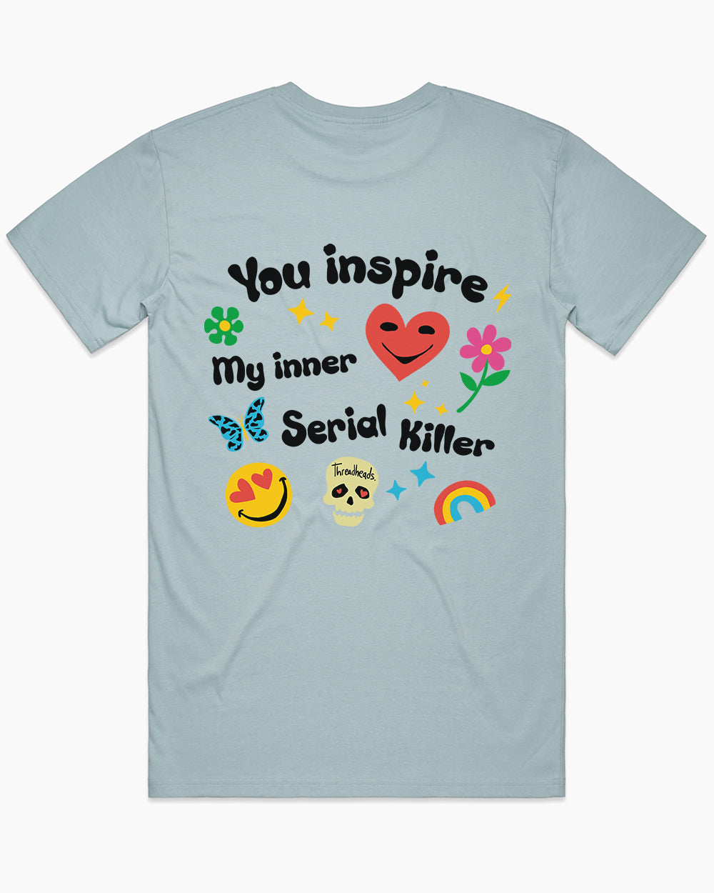 Inspire My Inner Serial Killer T-Shirt product image 18