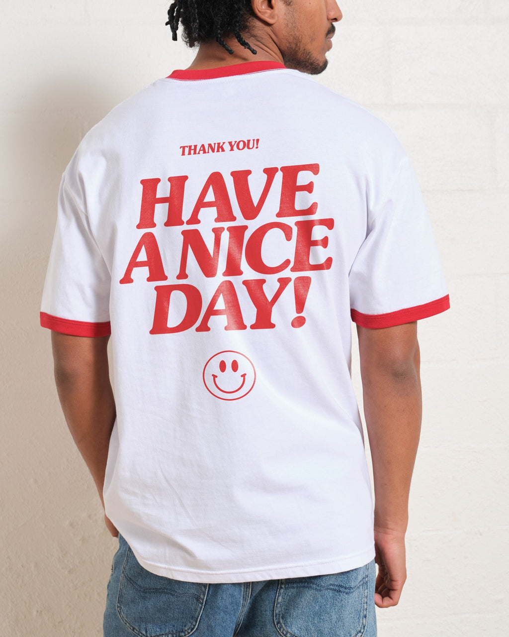 Have A Nice Day! T-Shirt product image 1