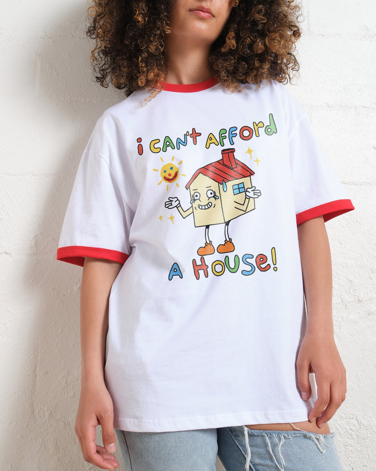 I Can't Afford a House T-Shirt product image 7
