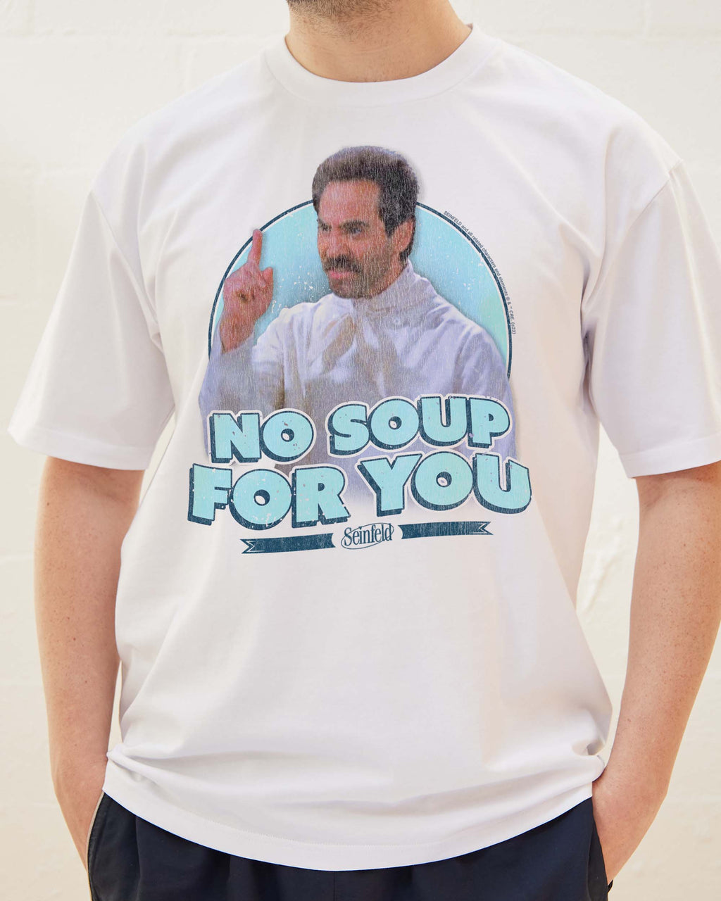 No Soup for You T-Shirt product image 4