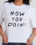 How You Doin? T-Shirt product image 1