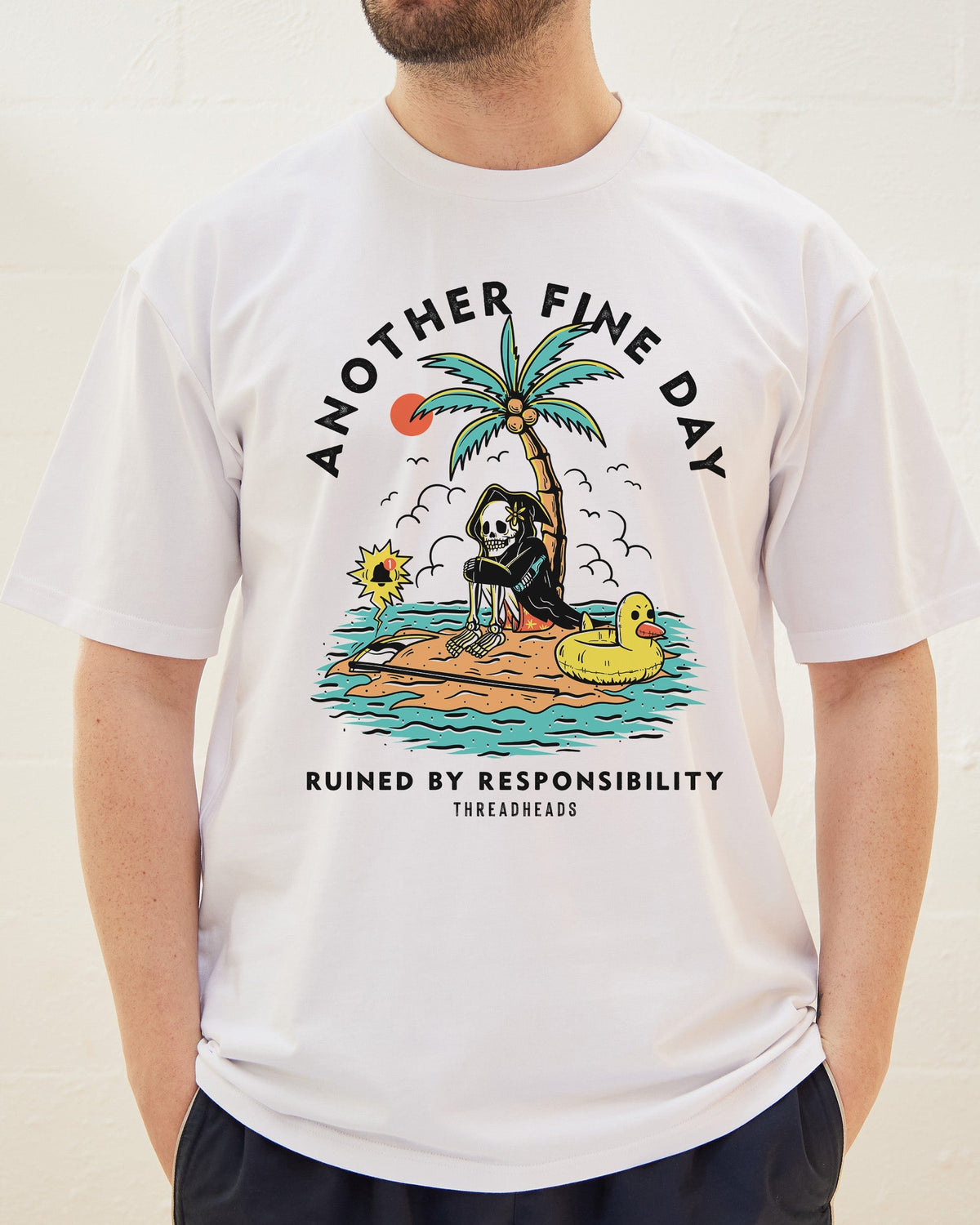 Another Fine Day Ruined by Responsibility T-Shirt product image 2