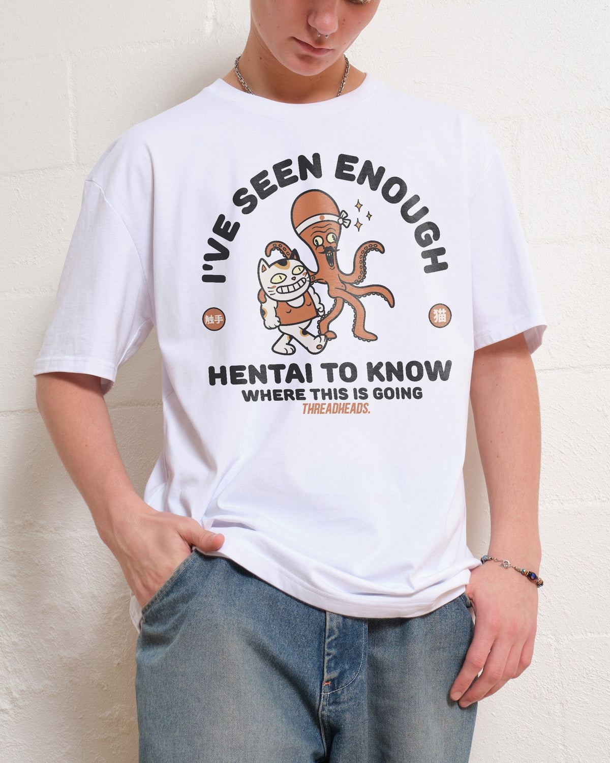I've Seen Enough Hentai T-Shirt product image 2