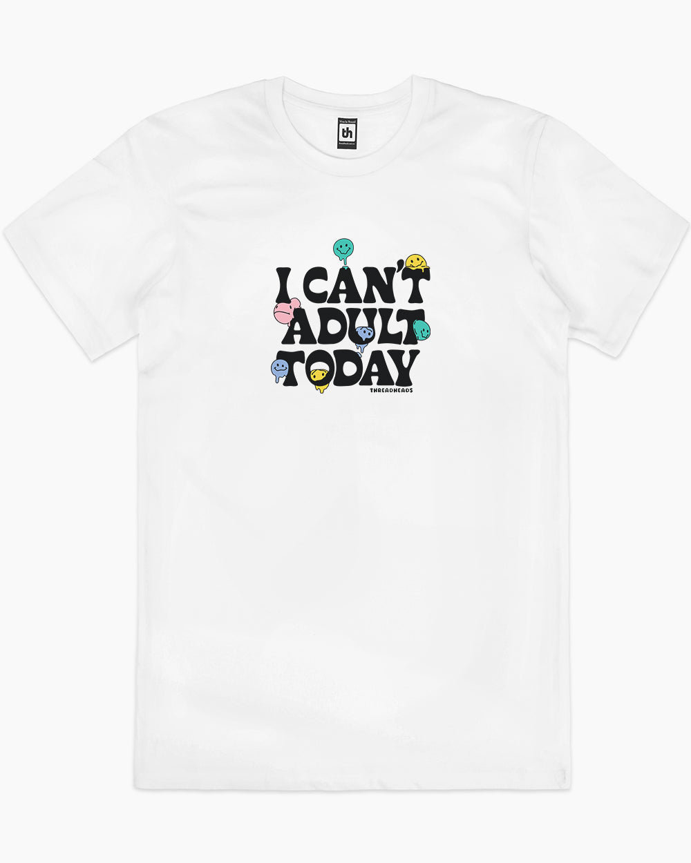 I Can't Adult Today T-Shirt product image 1