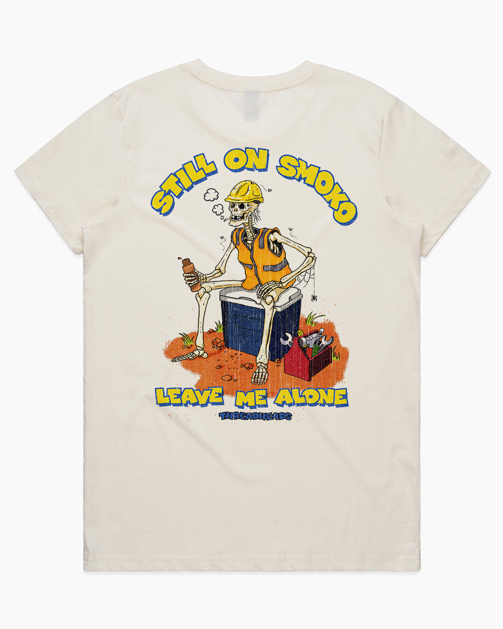 Still On Smoko T-Shirt product image 11