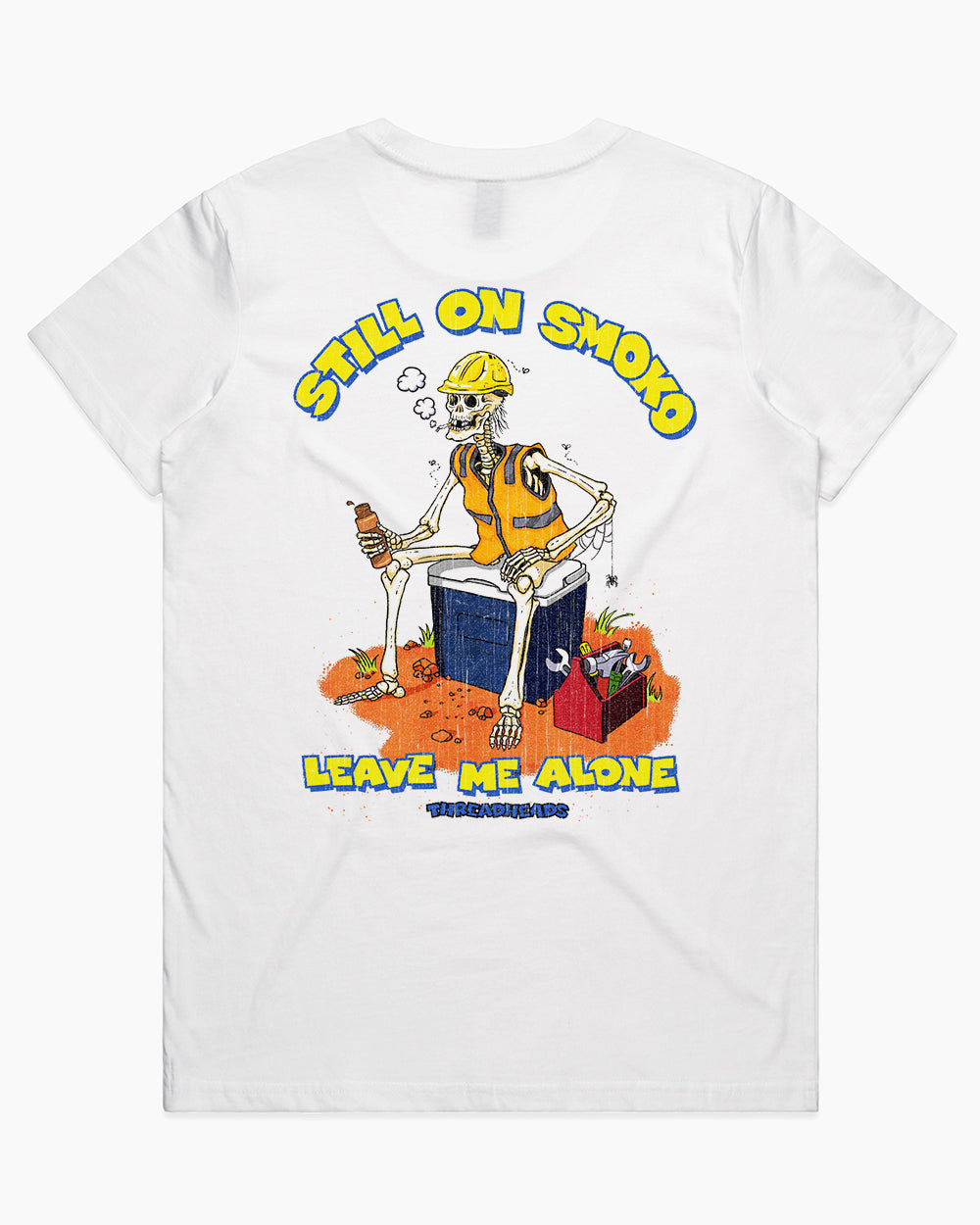 Still On Smoko T-Shirt product image 9