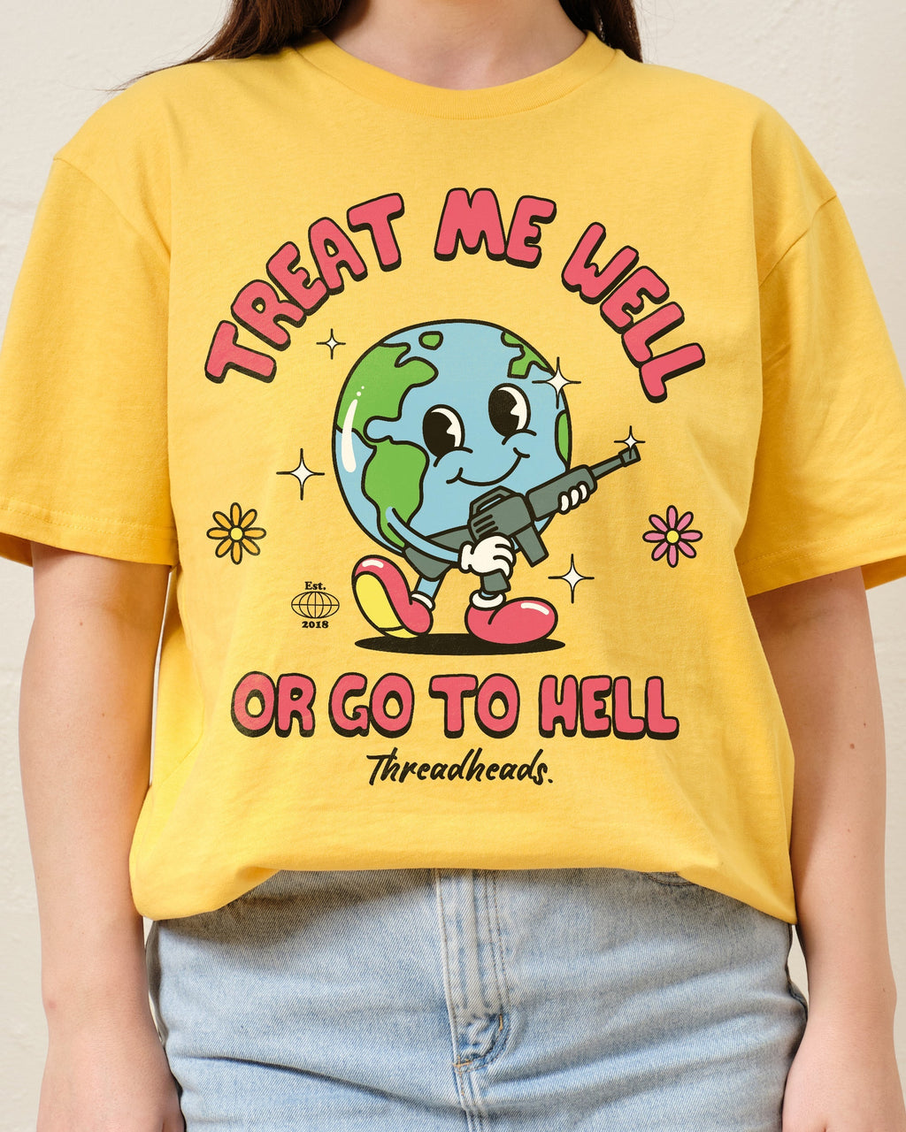 Treat Me Well Or Go To Hell T-Shirt product image 3