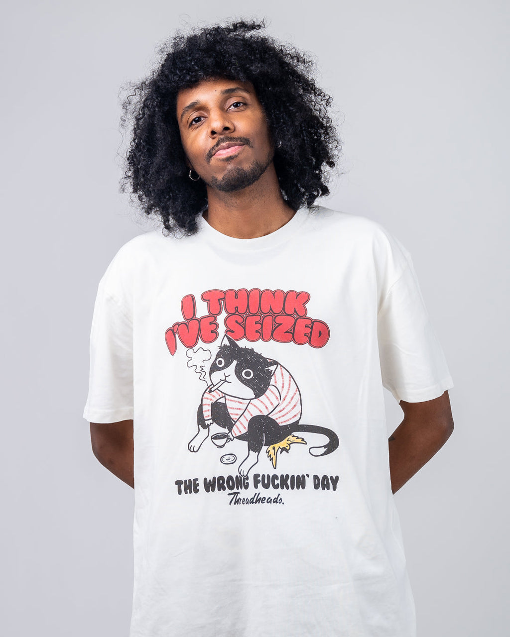I Think I've Seized The Wrong Day T-Shirt product image 4