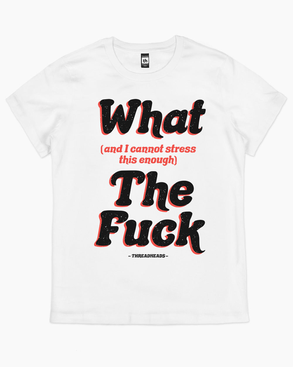 What The Fuck T-Shirt product image 8